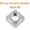 Écrou à Souder Carré M5 Inox A2 Conditionnement: Unitaire 2 Écrou à Souder Carré M5 Inox A2 Conditionnement: Unitaire -Fischer Boutique 28034597 1