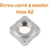 Écrou à Souder Carré M8 Inox A2 Conditionnement: Unitaire -Fischer Boutique 28034601 1